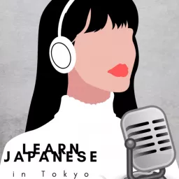 Learn Japanese in Tokyo Podcast artwork