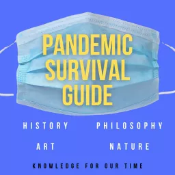 Pandemic Survival Guide Podcast artwork