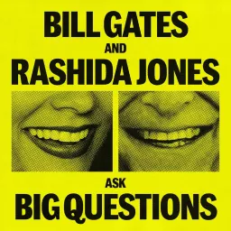 Bill Gates and Rashida Jones Ask Big Questions Podcast artwork