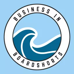 Business In Boardshorts Podcast artwork