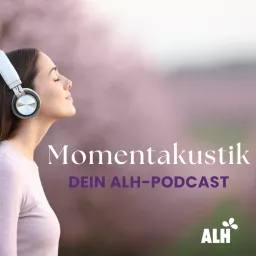 Momentakustik - Dein Podcast für Körper, Geist & Seele