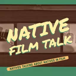 Native Film Talk