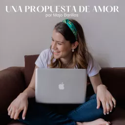 Una Propuesta de Amor Podcast artwork