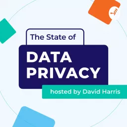 The State of Data Privacy Podcast artwork