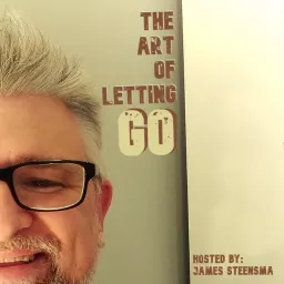 The Art of Letting Go Podcast artwork