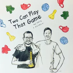 Two Can Play That Game Podcast artwork