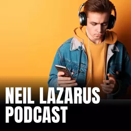 Neil Lazarus talks Israel Podcast artwork