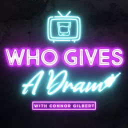Who Gives a Dram Podcast artwork