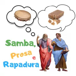 Samba, prosa e rapadura Podcast artwork