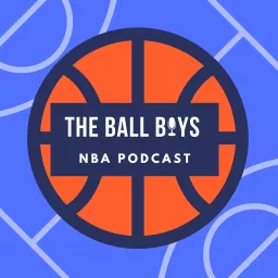 Ball Boys Fantasy Basketball Podcast