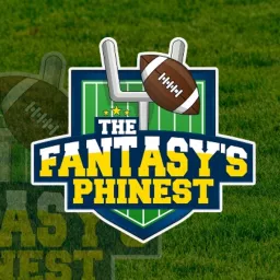 The Fantasy's Phinest | A Fantasy Football Podcast