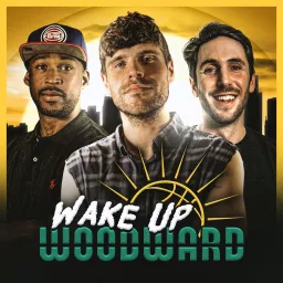 Wake Up Woodward Podcast artwork