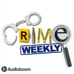 Crime Weekly Podcast artwork