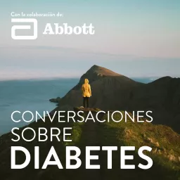 Conversaciones sobre diabetes Podcast artwork