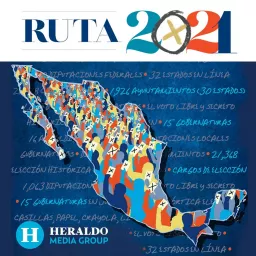 Ruta 2021: Elecciones México Podcast artwork