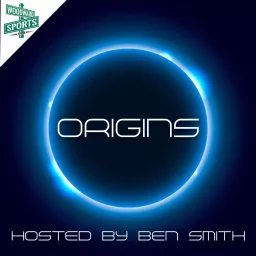 Origins with Ben Smith Podcast artwork