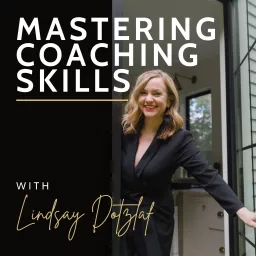 Mastering Coaching Skills Podcast artwork