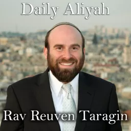 Daily Parsha Aliya With Rav Reuven Taragin