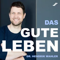 Das gute Leben Podcast artwork