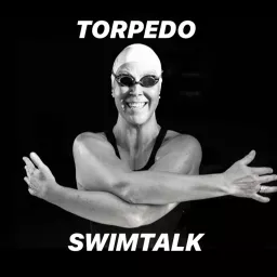 Torpedo Swimtalk Podcast artwork