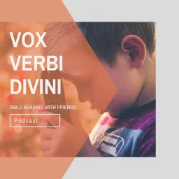Vox Verbi Divini Podcast artwork