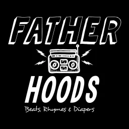 Father Hoods Podcast artwork
