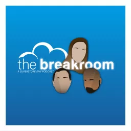 The Break Room: A Superstore Fan Podcast artwork
