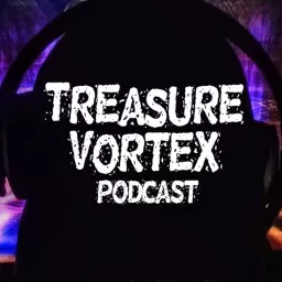 Treasure Vortex Podcast artwork