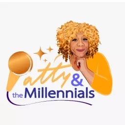 Patty and the Millennials Podcast artwork