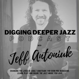 Digging Deeper Jazz Podcast artwork