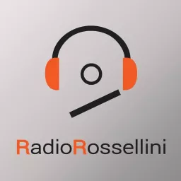 PODCAST SPECIALI di RadioRossellini