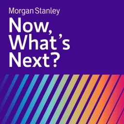 Now, What’s Next? Podcast artwork