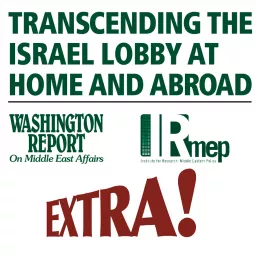 The Israel Lobby Con EXTRA! Podcast artwork