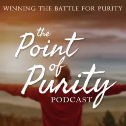 The Point of Purity Podcast artwork