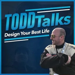 TODDTalks! Design Your Best Life Podcast artwork