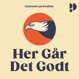 Her Går Det Godt Podcast artwork