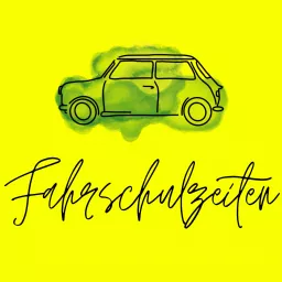 Fahrschulzeiten Podcast artwork