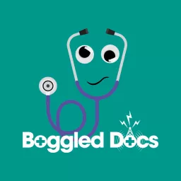 Boggled Docs Podcast artwork