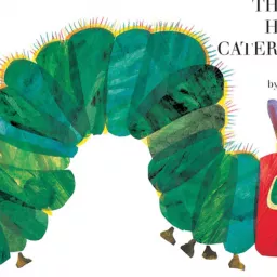 The Very Hungry Caterpillar Podcast artwork