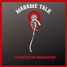 Madame Talk Podcast artwork