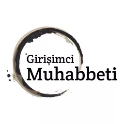 girişimci muhabbeti Podcast artwork