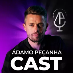 Ádamo Peçanha cast Podcast artwork