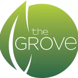 The Grove Podcast artwork