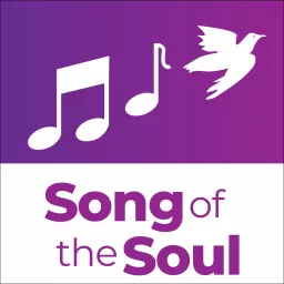 Song of the Soul Podcast artwork