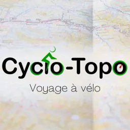 Cyclo-Topo : Voyage à vélo Podcast artwork