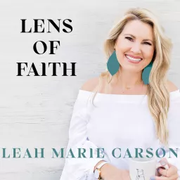 Lens of Faith Podcast artwork