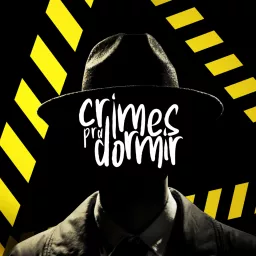 CRIMES PRA DORMIR Podcast artwork