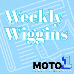 Weekly Wiggins Podcast artwork