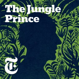 Jungle Prince Podcast artwork