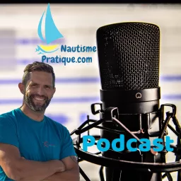 Podcast du Blog Nautisme Pratique, des astuces et conseils pour votre bateau artwork